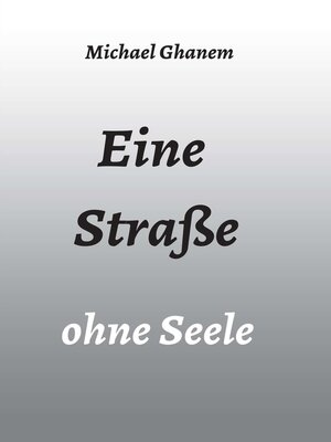 cover image of Eine Straße ohne Seele